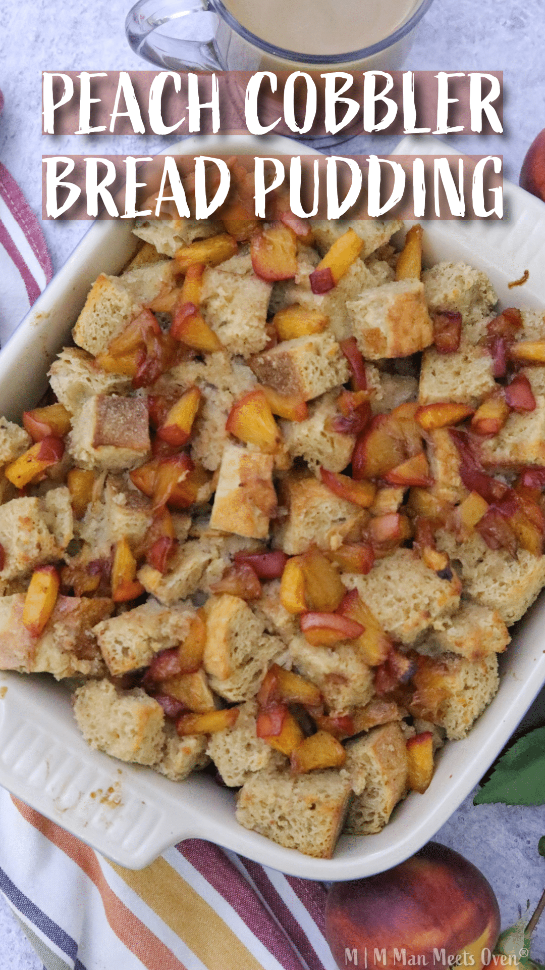 Peach cobbler bread pudding pinterest pin